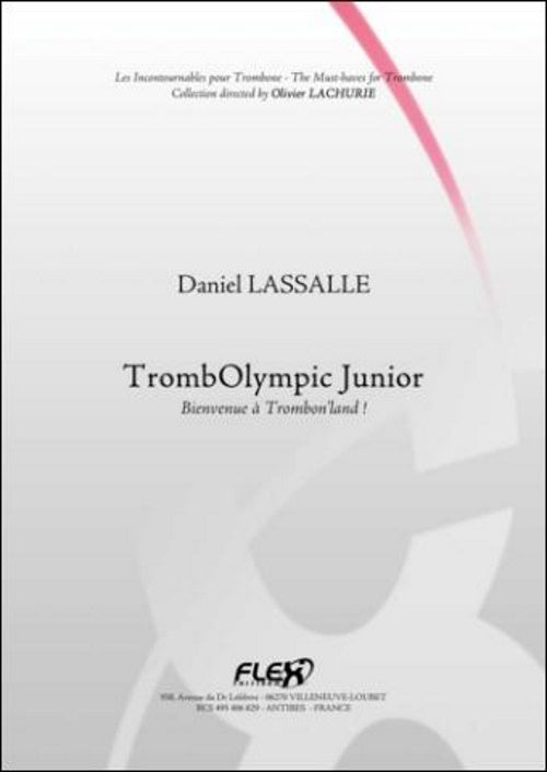 Flex Editions Trombolympic Junior - Lassalle