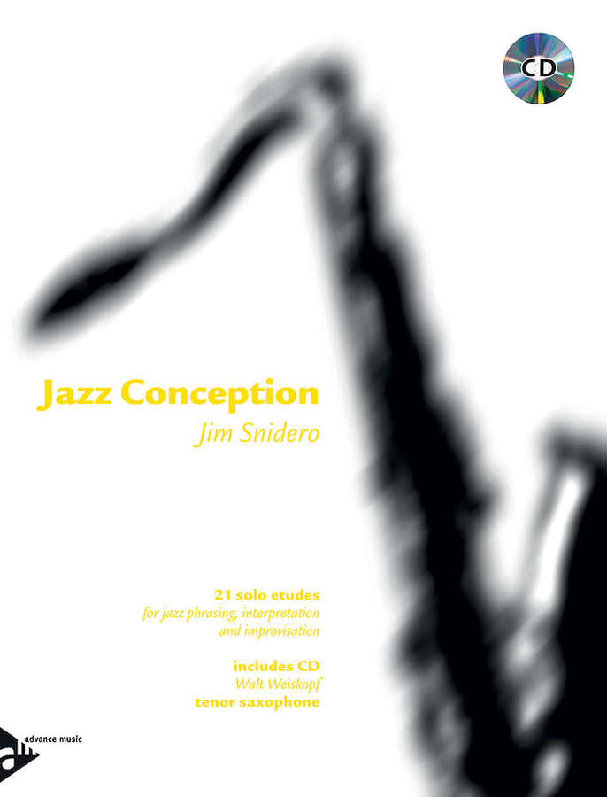 Snidero Jim - Jazz Conception - Sax Ténor + Audio En Ligne