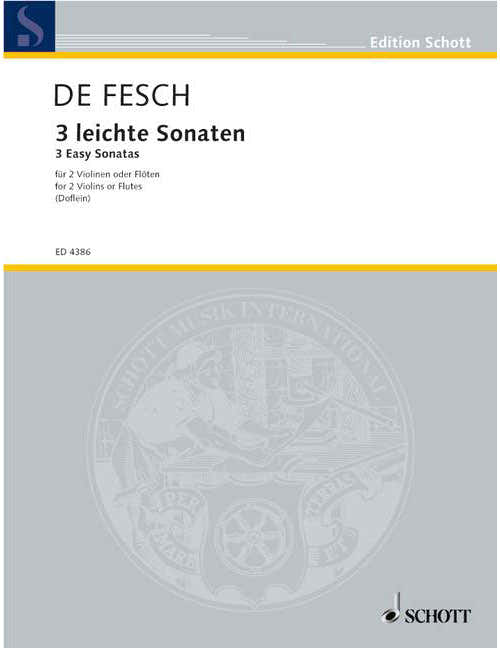 Fesch - Three Easy Sonatas - 2 Violons (flutes)