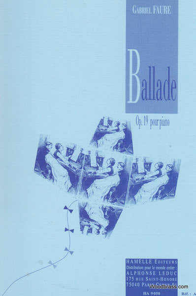 FAURE GABRIEL - BALLADE OP.19 - PIANO
