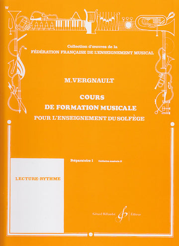 Vergnault Michel - Cours De Formation Musicale Preparatoire 1