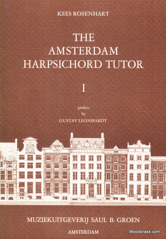Saul B. Groen Rosenhart K. - The Amsterdam Harpsichord Tutor Vol I