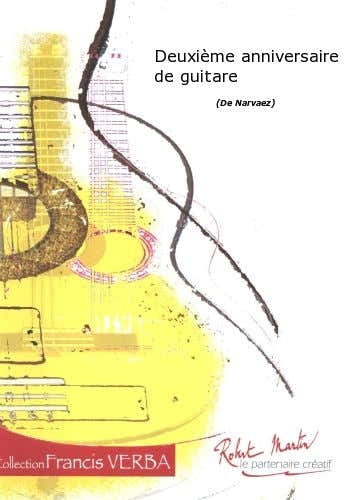 Narvaez - Deuxime Anniversaire De Guitare
