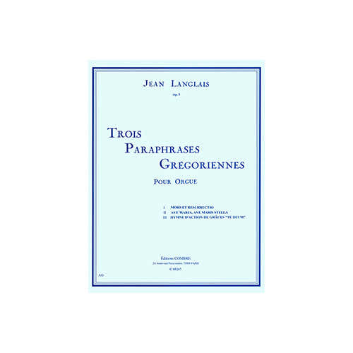 Langlais - 3 Paraphrases Grégoriennes - Orgue