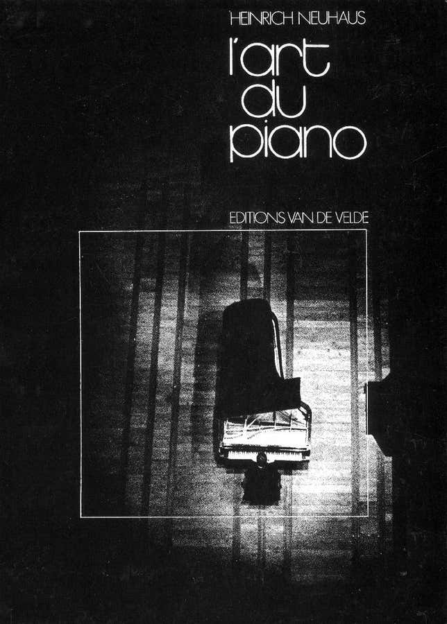 Neuhaus Heinrich - L'art Du Piano - Piano