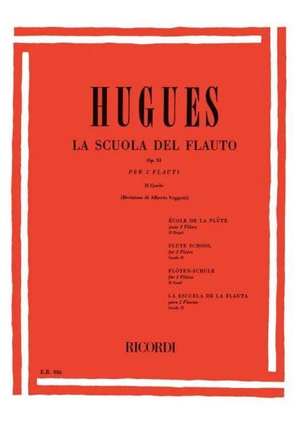 Hugues L. - Escuela de flauta dividida en 4 grados Vol.2 - Flauta