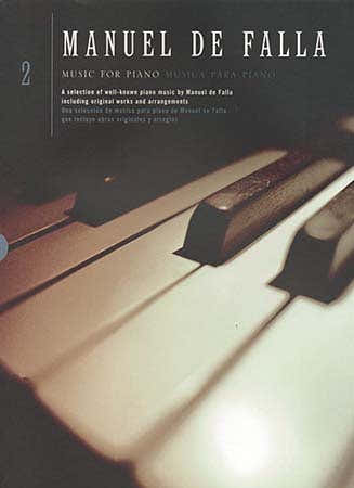 De Falla Manuel - Música para piano Vol. 2