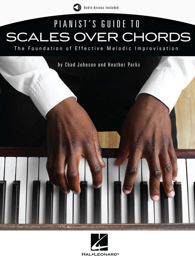 Pianist's Guide to Scales Over Chords