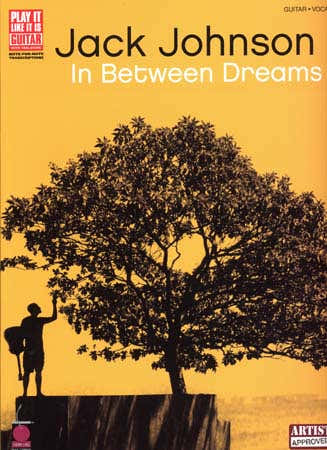 Jack Johnson - In Between Dreams - Guitar Tab