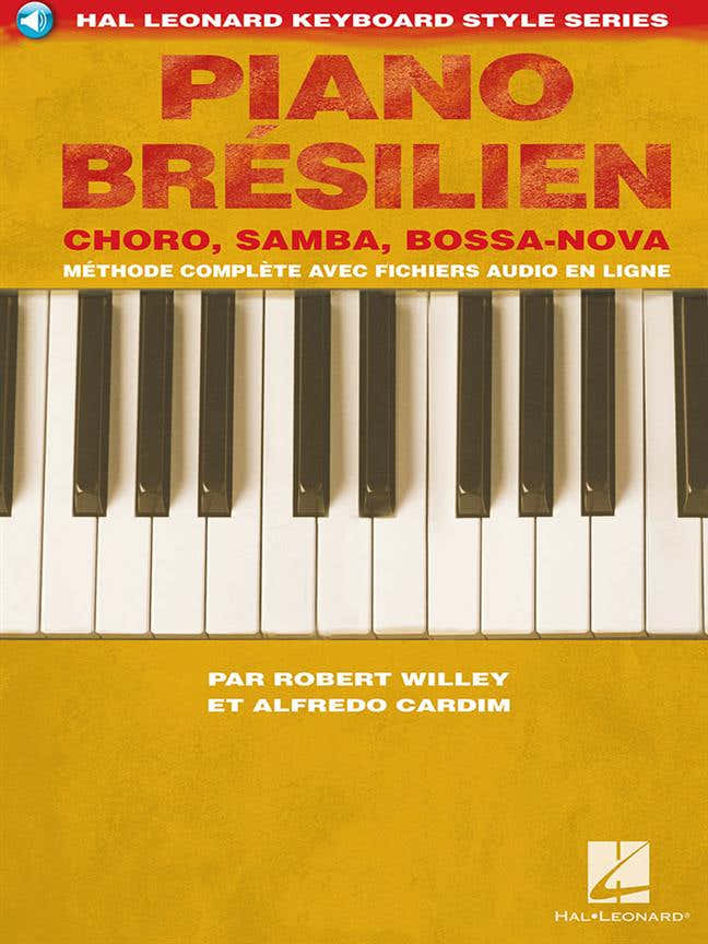 Willey Robert - Piano Bresilien - Edition Francaise