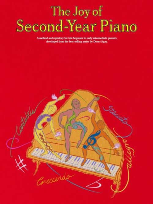 DENES AGAY - THE JOY OF SECOND-YEAR PIANO