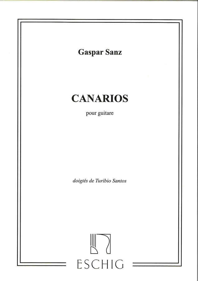 SANZ - CANARIOS - GUITARE