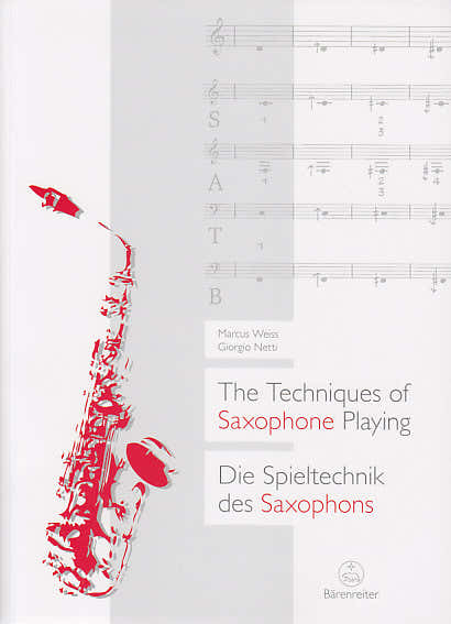 WEISS & NETTI - THE TECHNIQUES OF SAXOPHONE PLAYING