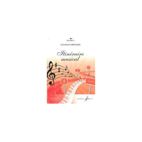 MECHAIN C. - ITINERAIRE MUSICAL VOL. 1