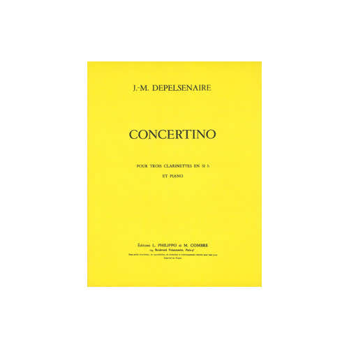 Depelsenaire - Concertino - 3 Clarinettes Sib et Piano