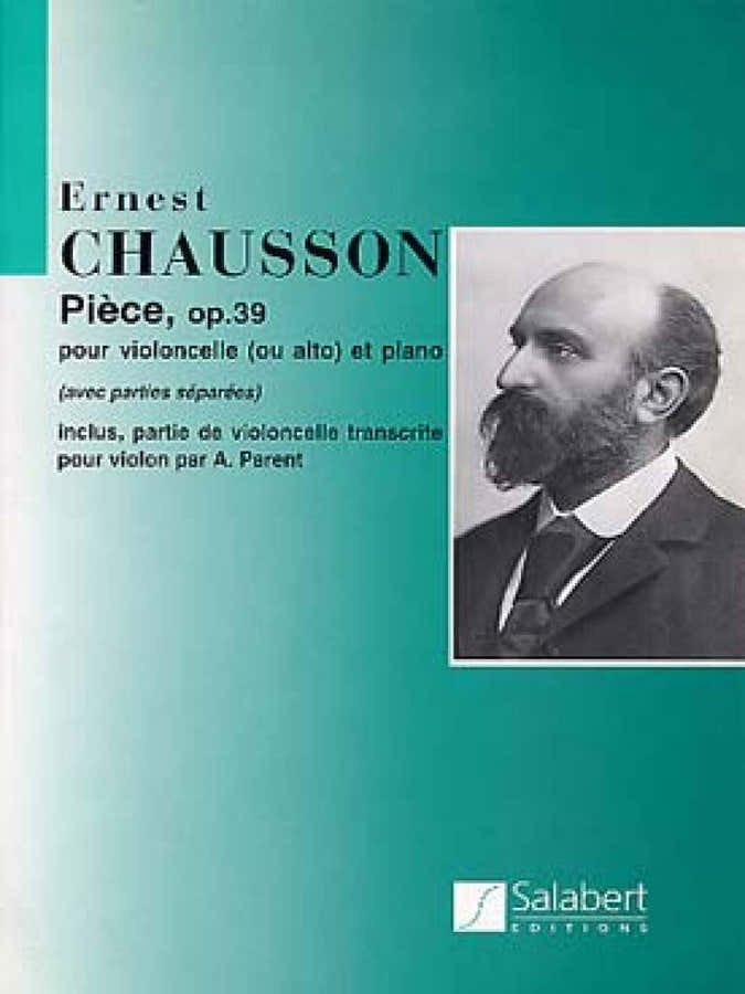 Salert Chausson E. - Piece Op. 39 - Violoncelle (Ou Alto) Et Piano