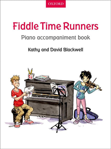 BLACKWELL K., D. - FIDDLE TIME RUNNERS - ACCOMPAGNEMENT PIANO