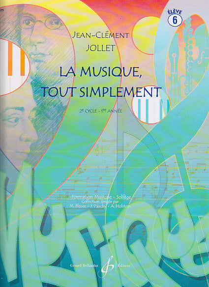 Jollet JEAN-clement - La Musique Tout Simplement Vol.6 (alumno)