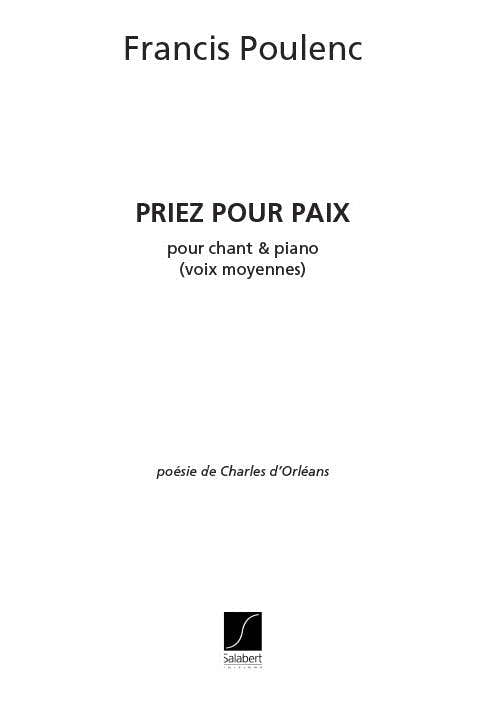 POULENC F. - PRIEZ POUR PAIX - CHANT ET PIANO