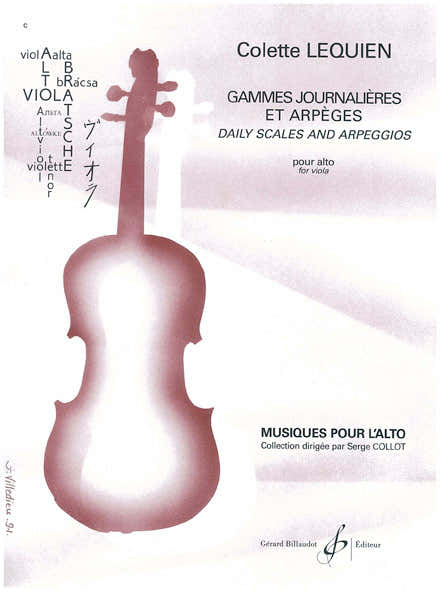 LEQUIEN COLETTE - GAMMES JOURNALIERES ET ARPEGES - ALTO