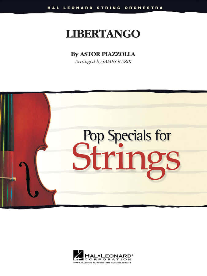 PIAZZOLLA ASTOR - LIBERTANGO - SCORE AND PARTS