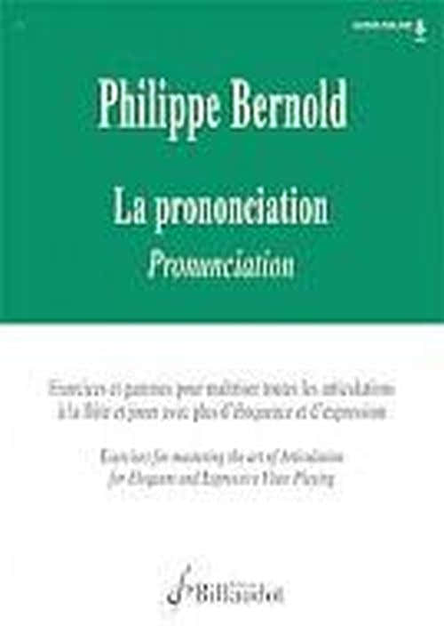 Bernold Philippe - La Prononciation