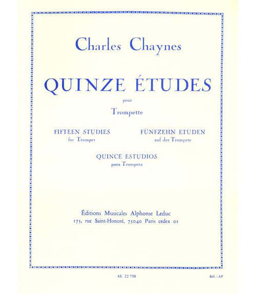Chaynes CH. - 15 Etudes Pour Trompette En Ut Ou Sib