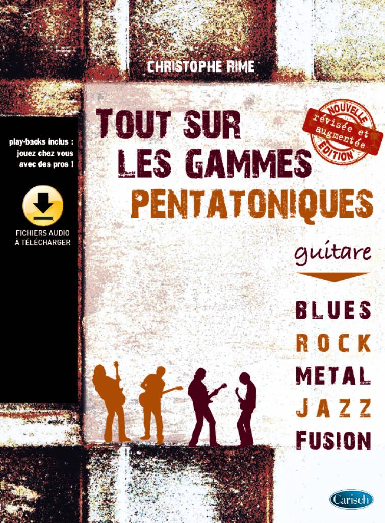 Carisch Tout Sur Les Gammes Pentatoniques Guitare - Rime