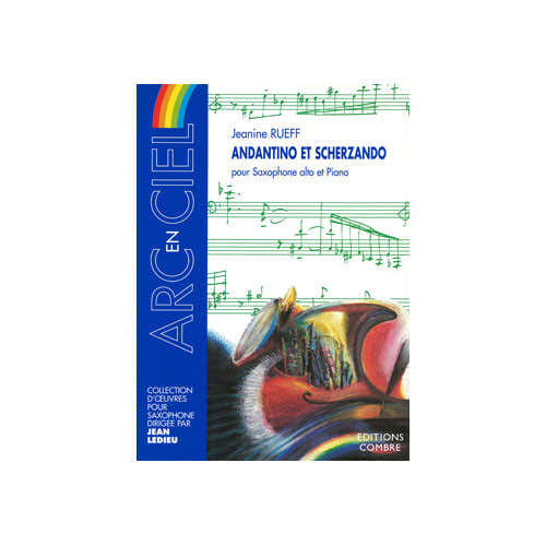 Rueff Jeanine - Andantino et Scherzando - Saxophone Alto et Piano