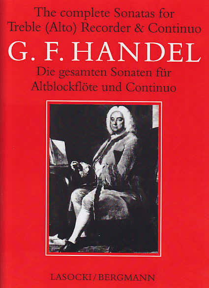 Haendel The Complete Sonatas For Treble (alto) Recorder & Continuo