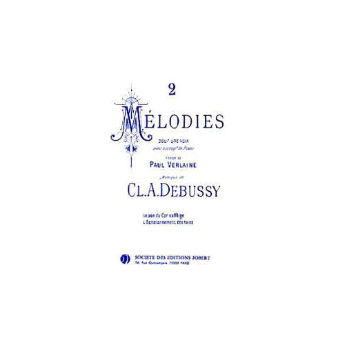 Debussy - méLODIES-poèmes De Verlaine(2) - Voix et Piano