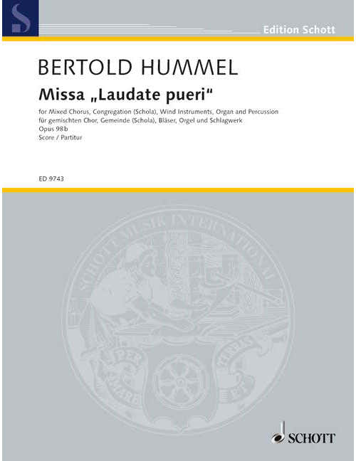 HUMMEL BERTOLD - MISSA ?LAUDATE PUERI? OP.98B
