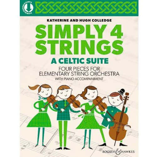 Simply 4 Strings A Celtic Suite Cordes - Colledge