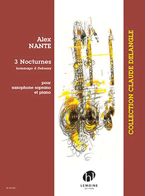 Nante Alex - 3 Nocturnes - Saxophone Soprano & Piano