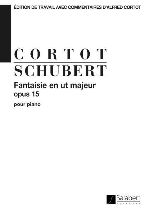 SCHUBERT F. - FANTAISIE EN UT MAJEUR OP.15 - PIANO