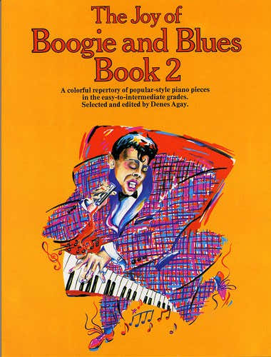 THE JOY OF BOOGIE AND BLUES BOOK 2 - PIANO SOLO AND GUITAR