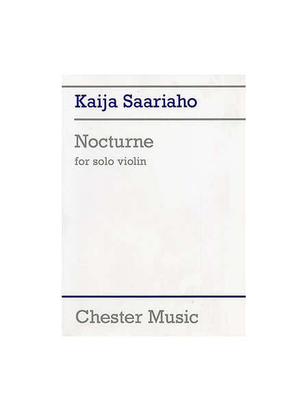 Chester Music Saariaho Kaija - Nocturne - Violon Solo