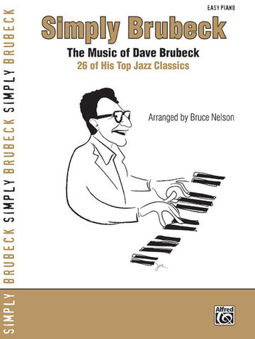 Nelson Bruce - Simply Brubeck - Piano Solo