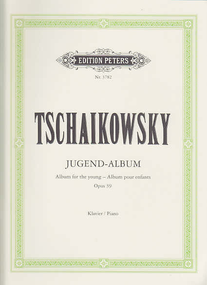 Tchaikovsky P.i. - Album A La Jeunesse Op.39 - Piano