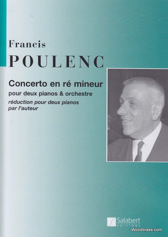 Poulenc F. - Concerto En Re Mineur - 2 Pianos et Orchestre