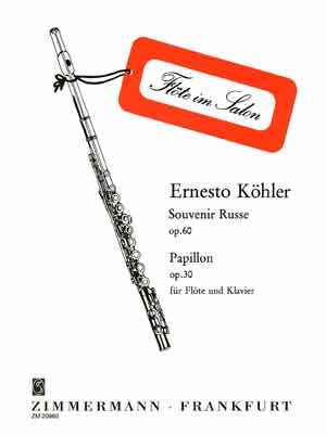 KOHLER E. - SOUVENIR RUSSE OP.60 / PAPILLON OP.30