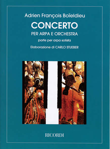 BOIELDIEU F.A. - CONCERTO - ARPA E ORCHESTRA
