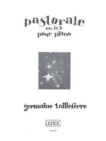 Tailleferre Germaine - Pastoral en La bemol para Piano