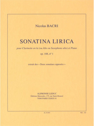 Bacri N. - Sonatina Lirica Op. 18 N° 1 Clarinette En La (Ou Alto Ou Saxophone Alto) Et Piano