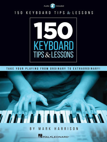 Harrison Mark - 150 Keyboard Tips & Lessons