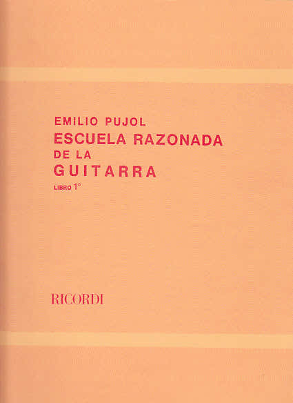Pujol E. - Escuela Razonada De La Guitarra Vol. 1