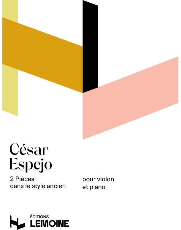 ESPEJO CESAR - PIECES DANS LE STYLE ANCIEN (2) - VIOLON PIANO