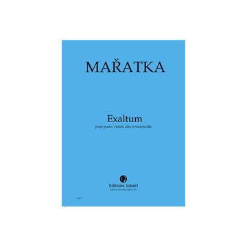 Maratka - Exaltum - Piano Violon Alto Et Violoncelle