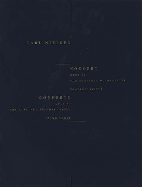 Nielsen C. - Clarinet Concerto Op.57 - Clarinette et Piano