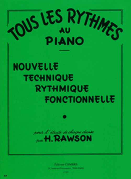 Rawson - Tous Les Rythmes Au Piano - Piano